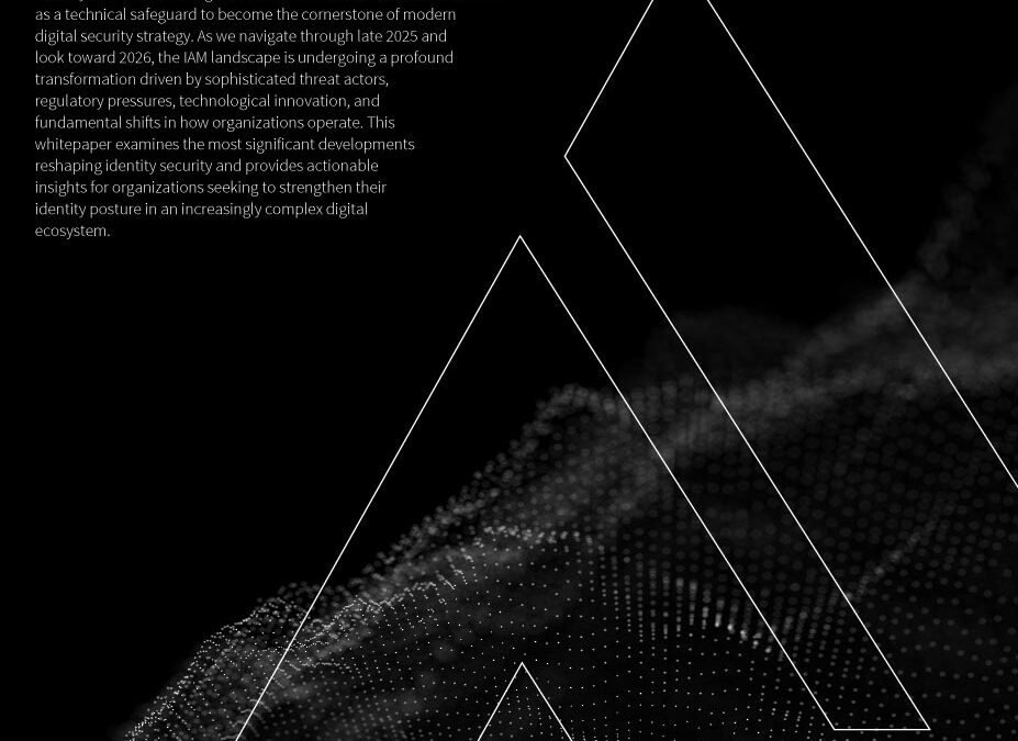 October 2025 Strategic IAM Trends Report